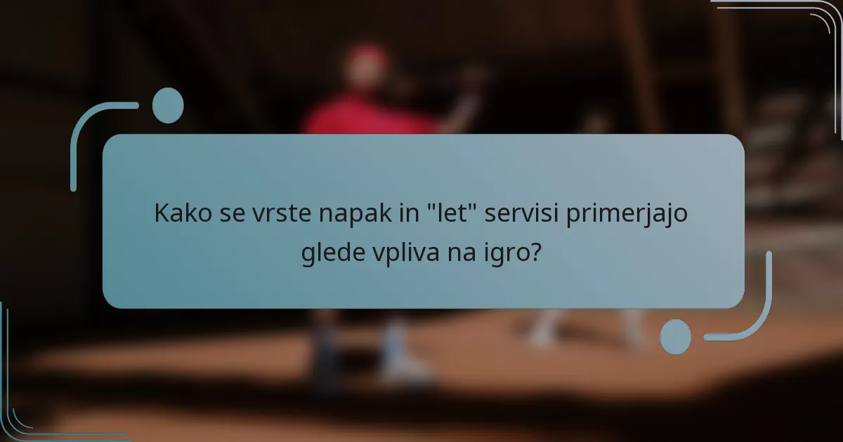 Kako se vrste napak in 